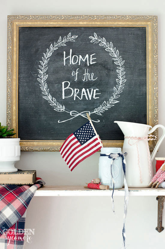 Home of the Brave chalkboard via The Golden Sycamore