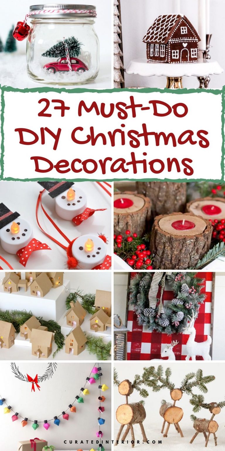 27 Best DIY Christmas Decorations You’ll Actually Want to Make!