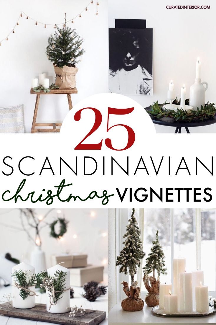 25 scandi Christmas vignettes and decor ideas