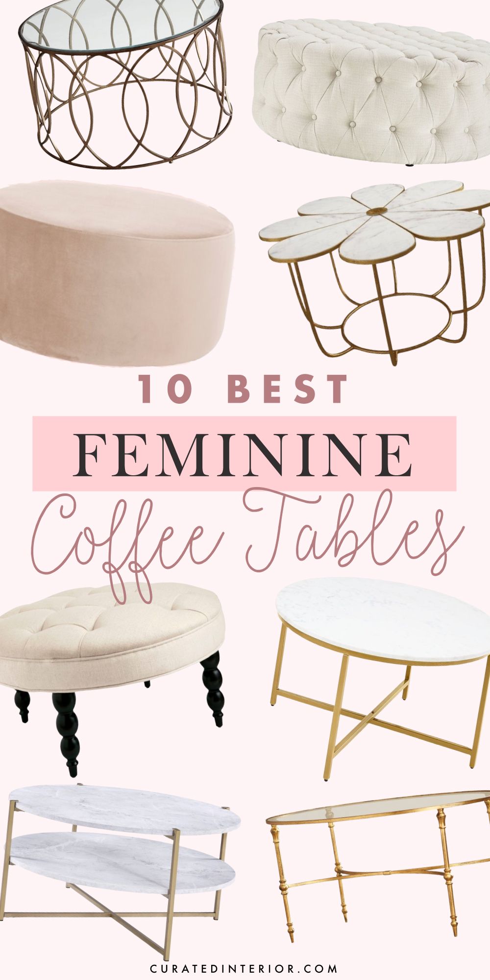 10 Best Feminine Coffee Tables for an Elegant Living Room Design