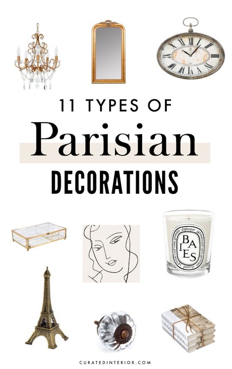 11 Types of Parisian Decorations