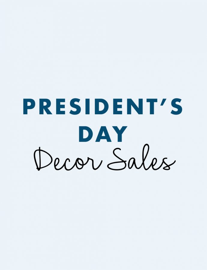 President’s Day Home Decor Sales