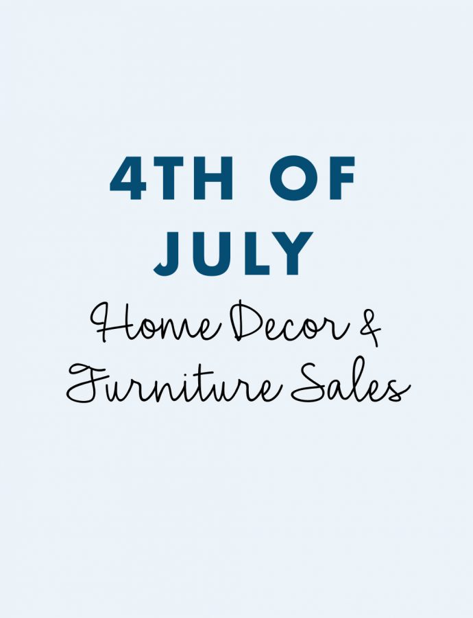 10 Best 4th of July Home Decor & Furniture Sales to Shop